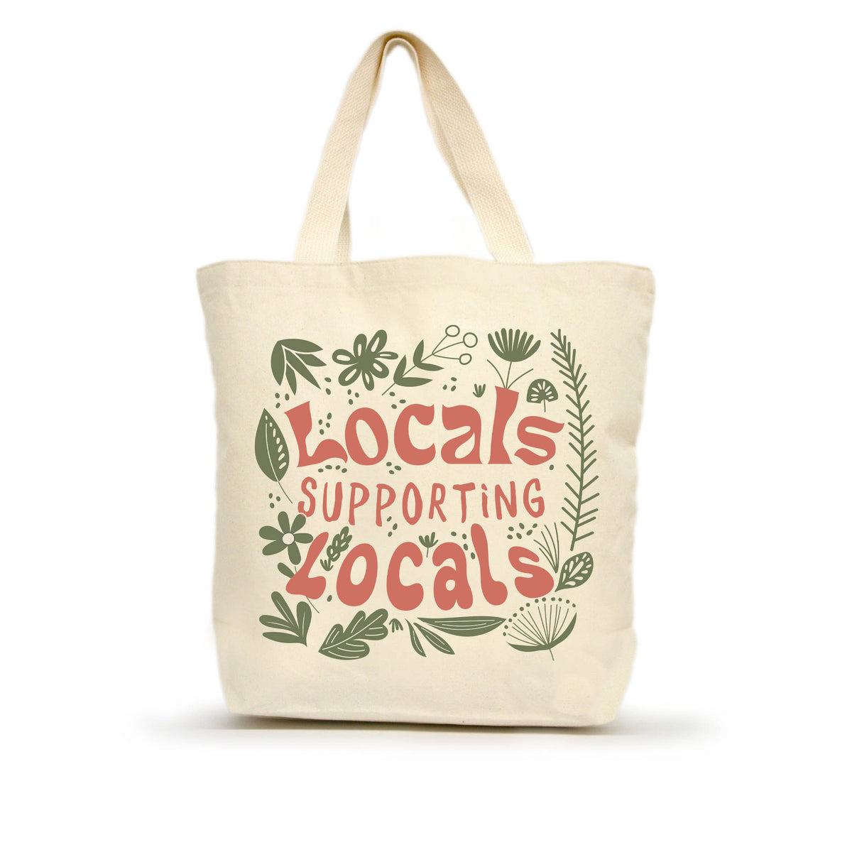 Locals Supporting Locals Medium Tote